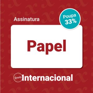 Assinatura Papel Anual Internacional Reflexo